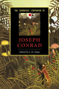 Title: The Cambridge Companion to Joseph Conrad, Author: J. H. Stape