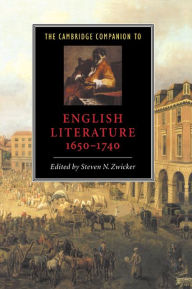 Title: The Cambridge Companion to English Literature, 1650-1740, Author: Steven N. Zwicker