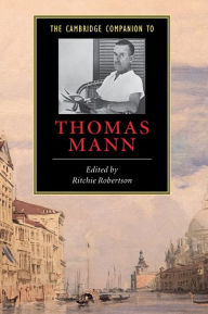 The Cambridge Companion to Thomas Mann