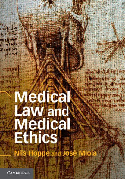 Medical Law and Medical Ethics