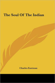 The Soul Of The Indian