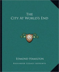 The City At World's End