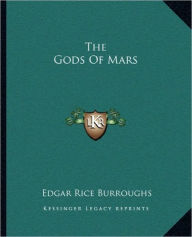 The Gods Of Mars