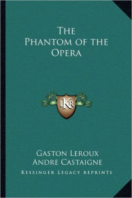 The Phantom of the Opera