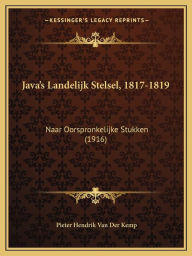 Java's Landelijk Stelsel, 1817-1819