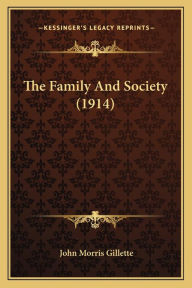 The Family And Society (1914)