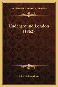 Underground London (1862)