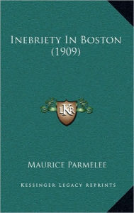 Inebriety In Boston (1909)