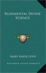 Rudimental Divine Science