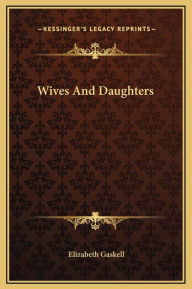 Wives and Daughters
