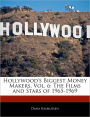 Hollywood's Biggest Money Makers, Vol. 6