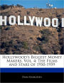 Hollywood's Biggest Money Makers, Vol. 4