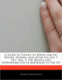 A Guide to Things to Know and Do Before, During, and After You Say I Do, Vol. 3: The Rights and Responsibilities of Marriages in the Us
