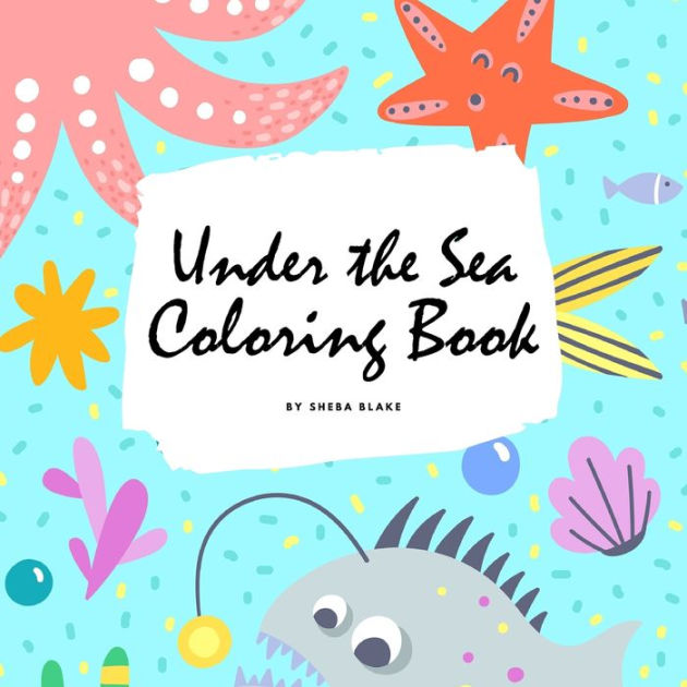 Under the Sea Coloring Book for Children (8.5x8.5 Coloring Book