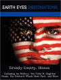 Grundy County, Illinois: Including its History, the John R. Oughton House, the Gebhard Woods State Park, and More