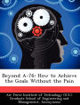 Beyond A-76: How to Achieve the Goals Without the Pain