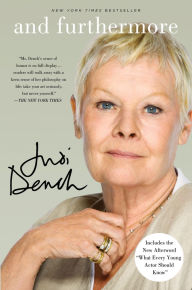 Title: And Furthermore, Author: Judi Dench