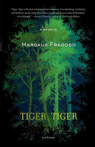 Title: Tiger, Tiger, Author: Margaux Fragoso