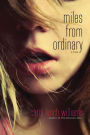 Miles from Ordinary