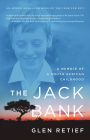 The Jack Bank: A Memoir of a South African Childhood