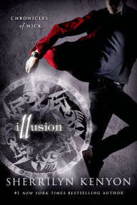 Illusion (Chronicles of Nick Series #5)