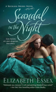 Scandal in the Night (Reckless Brides Series #3)