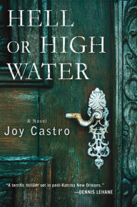 Hell or High Water (Nola Céspedes Series #1)