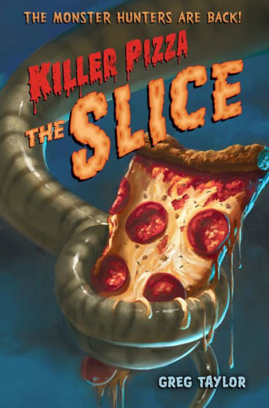 The Slice (Killer Pizza Series #2)