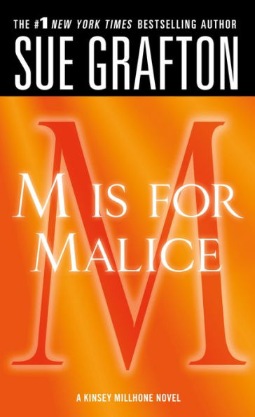 M Is for Malice (Kinsey Millhone Series #13)