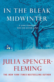 Title: In the Bleak Midwinter (Clare Fergusson/Russ Van Alstyne Series #1), Author: Julia Spencer-Fleming