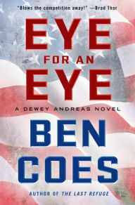 Eye for an Eye (Dewey Andreas Series #4)