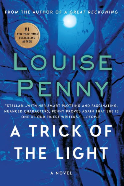 A Trick of the Light (Chief Inspector Gamache Series #7) by Louise Penny,  Paperback