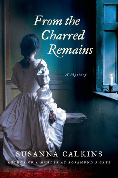 From the Charred Remains (Lucy Campion Series #2)