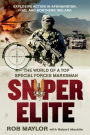 Sniper Elite: The World of a Top Special Forces Marksman