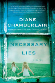 Title: Necessary Lies, Author: Diane Chamberlain