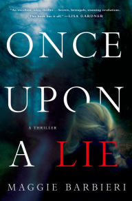 Once Upon a Lie (Maeve Conlon Series #1)