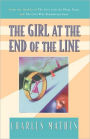 The Girl at the End of the Line: A Mystery