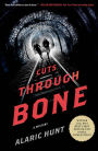 Cuts Through Bone: A Mystery
