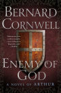 Enemy of God (Warlord Chronicles Series #2)