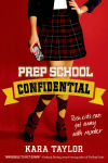 Alternative view 1 of Prep School Confidential (Prep School Confidential Series #1)