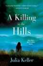 A Killing in the Hills (Bell Elkins Series #1)