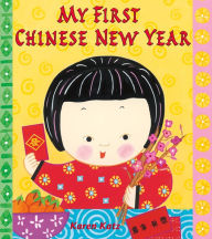 Title: My First Chinese New Year, Author: Karen Katz