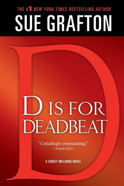 D Is for Deadbeat (Kinsey Millhone Series #4)