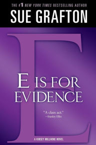 Title: E Is for Evidence (Kinsey Millhone Series #5), Author: Sue Grafton