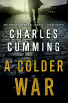 Alternative view 1 of A Colder War (Thomas Kell Series #2)