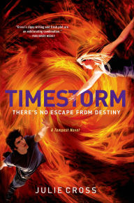 Title: Timestorm, Author: Julie Cross