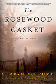 Title: The Rosewood Casket, Author: Sharyn McCrumb