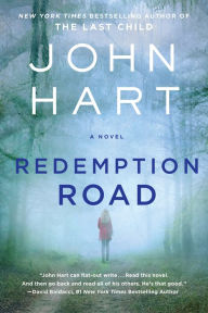 Title: Redemption Road: A Novel, Author: John Hart