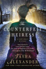 The Counterfeit Heiress (Lady Emily Series #9)