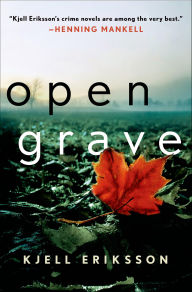 Title: Open Grave (Ann Lindell Series #6), Author: Kjell Eriksson
